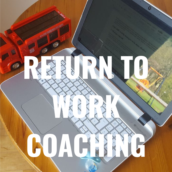 Coaching for Mums Returning to Work